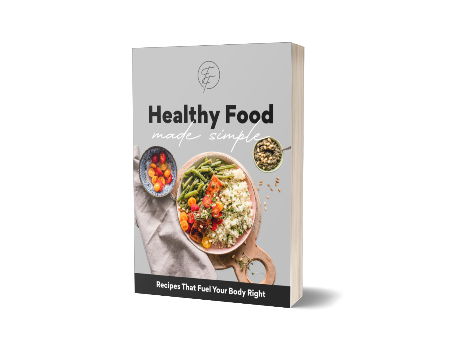 Healthy Food Made Simple - Fiercely Fit